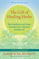 The Gift of Healing Herbs: Plant Medicines and