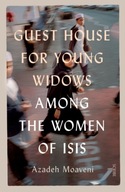 Guest House for Young Widows: among the women of