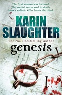 Genesis: The Will Trent Series, Book 3 Slaughter