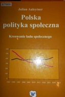 Polska polityka społeczna - Auleytner