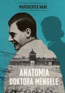 Anatomia doktora Mengele Margherita Nani