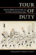 Tour of Duty: Samurai, Military Service in Edo,