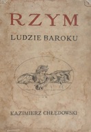 CHŁĘDOWSKI RZYM LUDZIE BAROKU (1931)