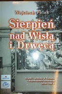 Sierpień nad Wisłą i Drwęcą - Wojciech Polak