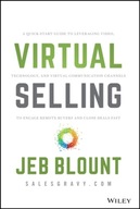 Virtual Selling: A Quick-Start Guide to
