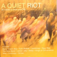 A Quiet Riot