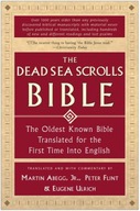 The Dead Sea Scrolls Bible Eugene Ulrich, Martin G. Abegg Jr., Peter Flint
