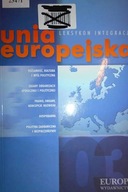 Unia Europejska leksykon integracji - Bokajła