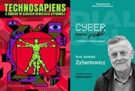 Technosapiens + Cyber kontra real Zybertowicz