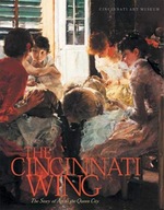 The Cincinnati Wing: The Story of Art in the