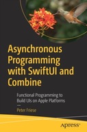 Asynchronous Programming with SwiftUI and