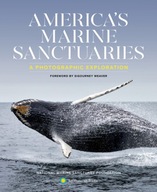 America S Marine Sanctuaries: A Photographic