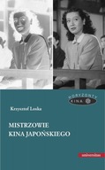 Ebook | Mistrzowie kina japońskiego - Krzysztof Loska