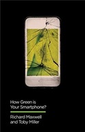 How Green is Your Smartphone? Maxwell Richard