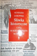 Słówka historyczne - Agnieszka Laskowska