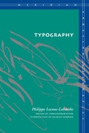 Typography: Mimesis, Philosophy, Politics group