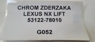 CHROM Paraurti LEXUS NX LIFT 53122-78010 Originale