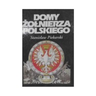 domy żołnierza polskiego - S Piekarski