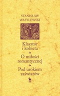 Klasztor i kobieta Stanisław Wasylewski