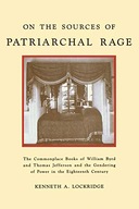 On the Sources of Patriarchal Rage: The