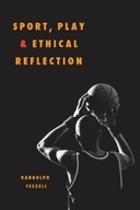 Sport, Play, and Ethical Reflection Feezell