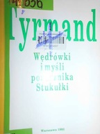 Wędrówki i myśli porucznika Stukułki - Tyrmand