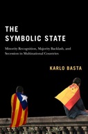 The Symbolic State: Minority Recognition,