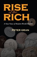 Rise of the Rich: A New View of Modern World