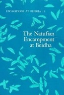 Excavations at Beidha: The Natufian Encampment at