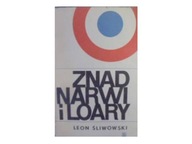 Znad Narwy i Loary - L. Śliwowski