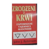 Zrodzeni z krwi - John J. Robinson