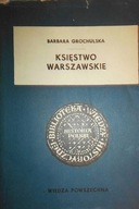 Księstwo Warszawskie - Grochulska