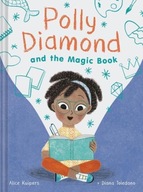 Polly Diamond and the Magic Book: Book 1 Kuipers