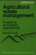 AGRICULTURAL WASTE MANAGEMENT - RAYMOND C. LOEHR