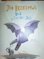 Baśń o stalowym jeżu - Jan Brzechwa