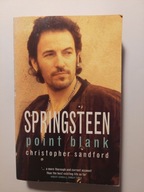 Bruce Springsteen : Point Blank Christopher Sandford