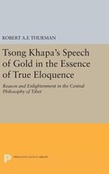 Tsong Khapa s Speech of Gold in the Essence of