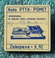 ODZNAKA SCHRONISKO 5 STAWÓW ZAKOPANE'92 PTTK POMET