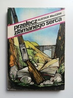 PRZEŁĘCZ ZŁAMANEGO SERCA Alistair MacLean