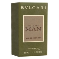 Bvlgari Man Wood Neroli Woda Perfumowana 60ml