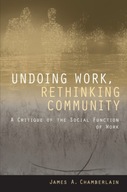 Undoing Work, Rethinking Community: A Critique of