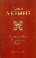 DE IMITATIONE CHRISTI. O NAŚLADOWANIU CHRYSTUSA TOMASZ A KEMPIS