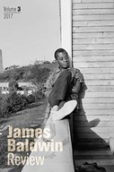 James Baldwin Review: Volume 3 Praca zbiorowa