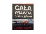 Cała prawda o Smoleńsku - Piotr Bugajski