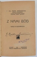 Z nami Bóg - Ks. Piotr Mańkowski