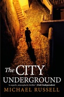 The City Underground: a gripping historical