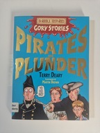 Pirates and Plunder Horrible Histories Gory Story