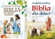 Angielsko-Polska biblia +Biblia dzieci i młodzieży