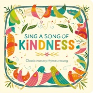 Sing a Song of Kindness Davies Becky