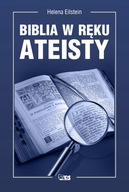 Biblia w ręku ateisty Helena Eilstein